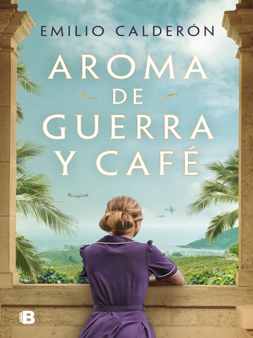 Cover image for Aroma de guerra y café